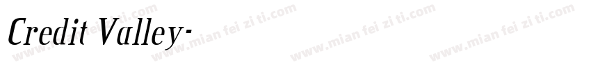 Credit Valley字体转换